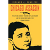 Chicago Assassin: The Life and Legend of Machine Gun Jack McGurn and the Chicago Beer Wars of the Roaring Twenties - Hardcover