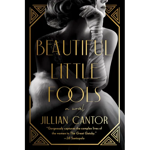 Beautiful Little Fools - Paperback