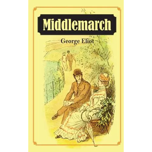 Middlemarch - Hardcover
