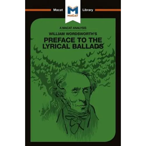 An Analysis of William Wordsworth's Preface to the Lyrical Ballads - Paperback