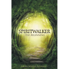 Spiritwalker: The Beginning - Paperback