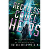 Reckless Cruel Heirs - Paperback