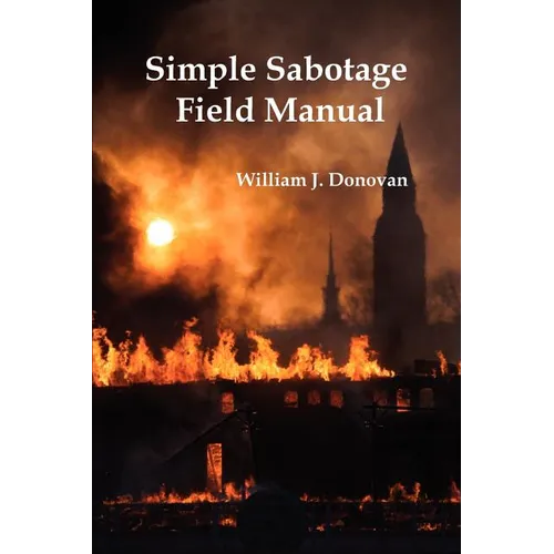 Simple Sabotage Field Manual - Paperback