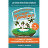 Stop Dreaming Start Traveling: The Ultimate Guide to Traveling More and Spending Less, Revised and Updated - Paperback