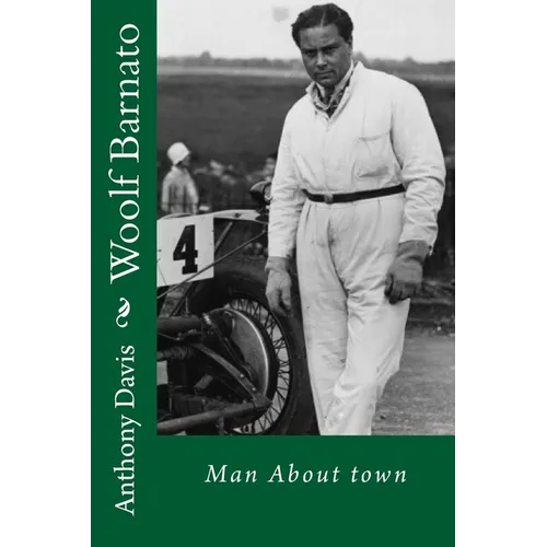 Woolf Barnato - Man About Town - Paperback