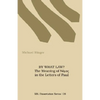By What Law? the Meaning of Nuos in the Letters of Paul - Paperback