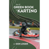 The Lil' Green Book of Karting - Paperback