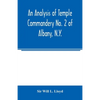 An analysis of Temple Commandery No. 2 of Albany, N.Y. - Paperback