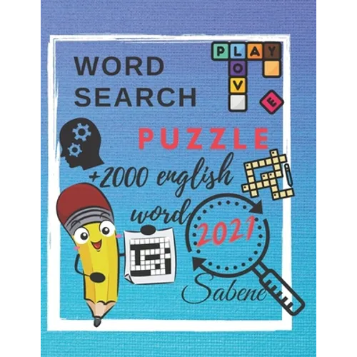 word search puzzle +2000 english word 2021 sabene: word search puzzle +2000 english word 2021 sabene. size (8.5 x 11 inches) with 216 page. 50 puzzle - Paperback