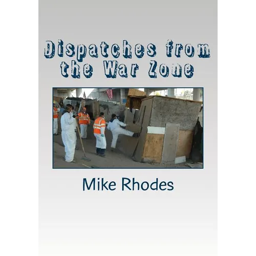 Dispatches from the War Zone - Paperback