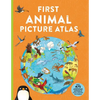 First Animal Picture Atlas: Meet 475 Awesome Animals from Around the World - Paperback