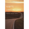 Toby's Last Resort - Paperback