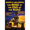 The Bend at the End of the Road: A Fantastic Books Book - Paperback