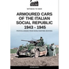 Armoured cars of the Italian Social Republic 1943-1945 - Paperback