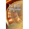Wall Street: The Other Las Vegas by Nicolas Darvas (the author of How I Made $2,000,000 In The Stock Market) - Hardcover
