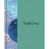 Todd Gray: Euclidean Gris Gris - Hardcover