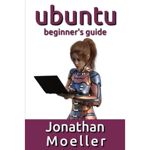 The Ubuntu Beginner's Guide - Paperback