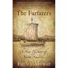 The Farfarers: A New History of North America - Paperback