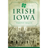 Irish Iowa - Paperback