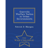 Guerrilla Warfare Tactics in Urban Environments - Paperback