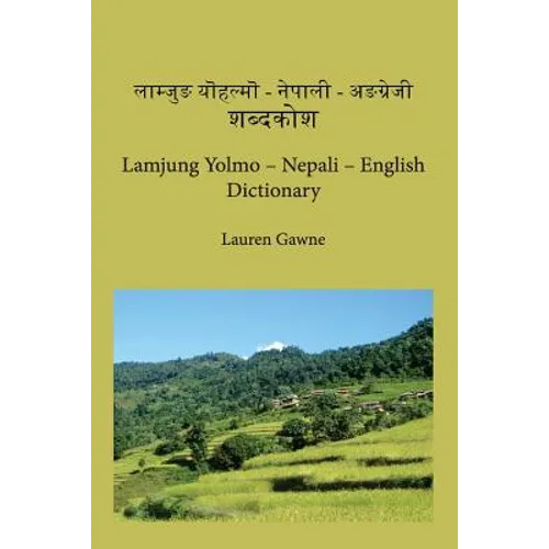 Lamjung Yolmo - Nepali - English Dictionary - Paperback