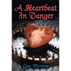 A Heartbeat in Danger - Paperback