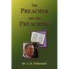 The Preacher and His Preaching - Paperback