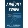 The Anatomy of the Swipe: Making Money Move - Paperback