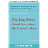 What Every Woman Should Know about Her Husband's Money - Paperback