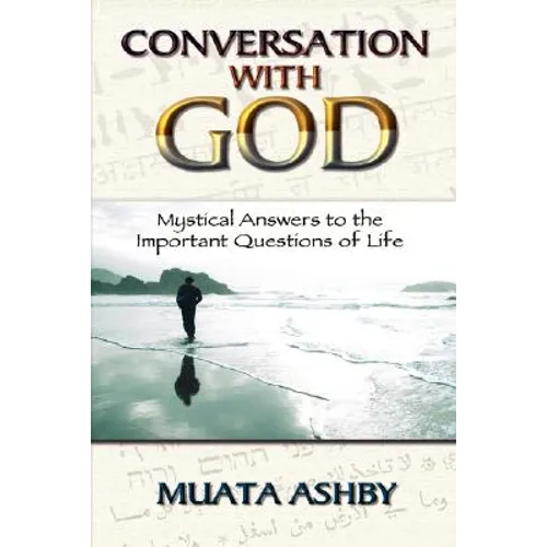 Conversation with God: Mystical Answers to the Important Questions of Life - Paperback