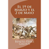 El 19 de Marzo y el 2 de Mayo - Paperback