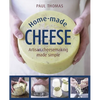 Home-Made Cheese: Artisan Cheesemaking Made Simple - Hardcover