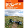 Cycling the Ruta Via de la Plata: Seville to Santiago and Gijon - Road and Off-Road - Paperback