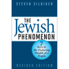 The Jewish Phenomenon: Seven Keys to the Enduring Wealth of a People - Hardcover