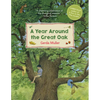 A Year Around the Great Oak - Hardcover