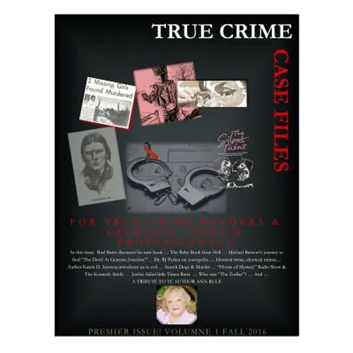 True Crime: Case Files: Premier Issue - Paperback