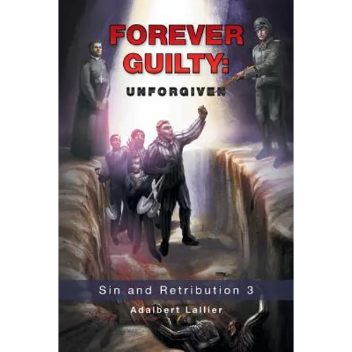 Forever Guilty: Unforgiven - Paperback