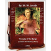 The Lady of the Barge.(1902). (Contains The Monkey's Paw.) Many of Jacobs' most famous short stories were included in this collection. - Paperback