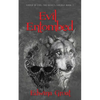 Evil Entombed - Paperback