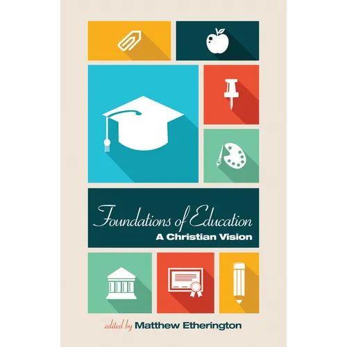 Foundations of Education - Paperback