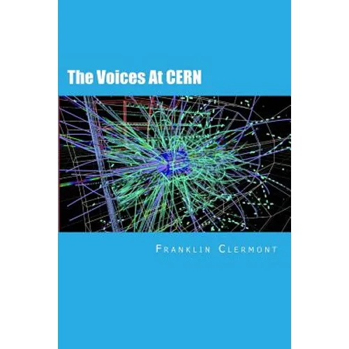 The Voices At CERN - Paperback