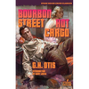 Bourbon Street / Hot Cargo - Paperback