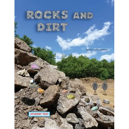 Rocks and Dirt; student text - Paperback
