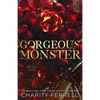 Gorgeous Monster - Paperback