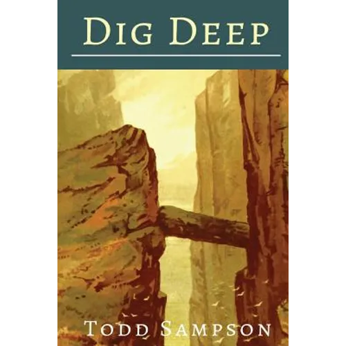 Dig Deep - Paperback