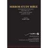 PAPERback 15th Edition MARCH 2026 MIRROR STUDY BIBLE 516p VOLUME 3 OF 3 John's Writings; Gospel; 1st Epistle & Apocalypse - Paperback