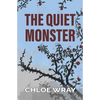 The Quiet Monster - Paperback