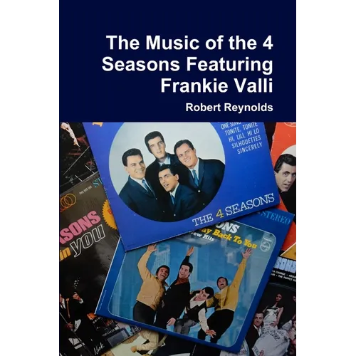 The Music of the 4 Seasons Featuring Frankie Valli - Paperback
