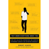 They Know Everything about You: How Data-Collecting Corporations and Snooping Government Agencies Are Destroying Democracy - Paperback