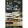 First We Read, Then We Write: Emerson on the Creative Process - Paperback